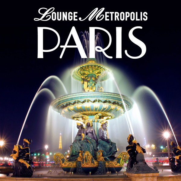 Lounge Metropolis Paris cover art