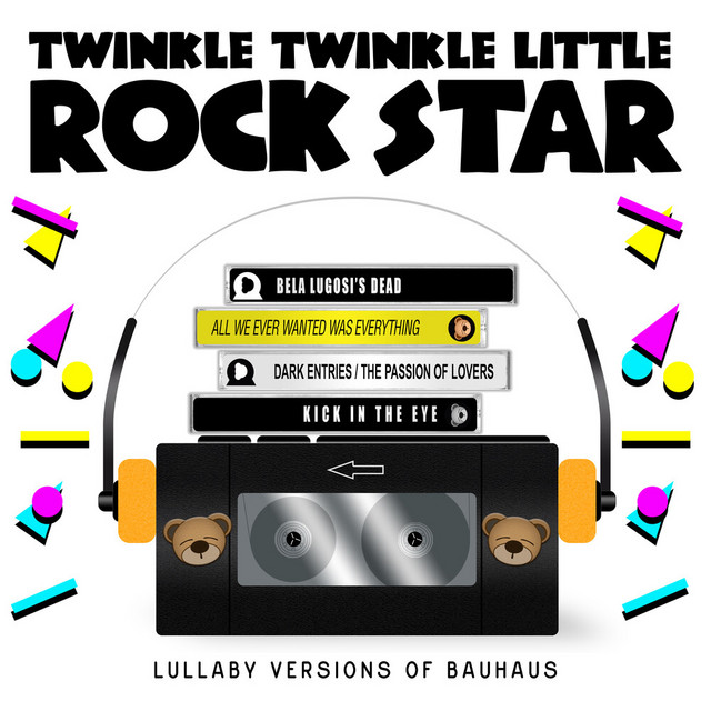 Lullaby Versions of Bauhaus
