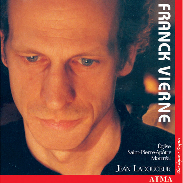 Franck: Grande Pièce symphonique - Vierne: Symphonie No. 4