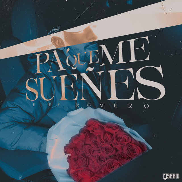Pa' Que Me Sueñes
