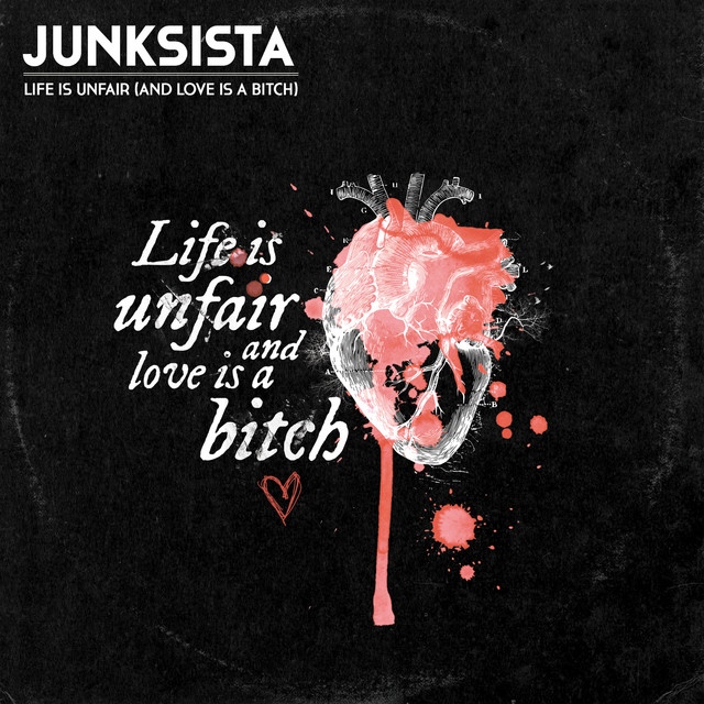 Life Is Unfair (And Love Is a Bitch) cover art