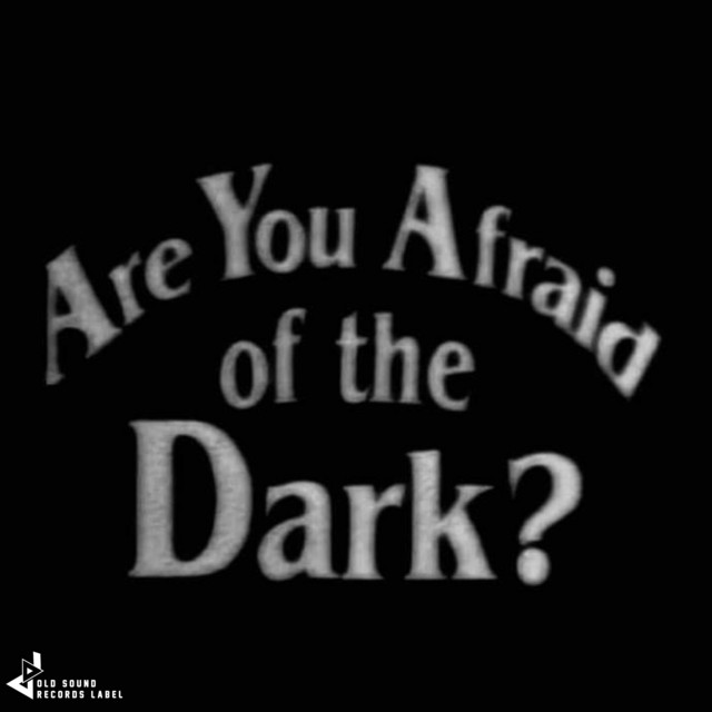 Are You Afraid of the Dark? cover art