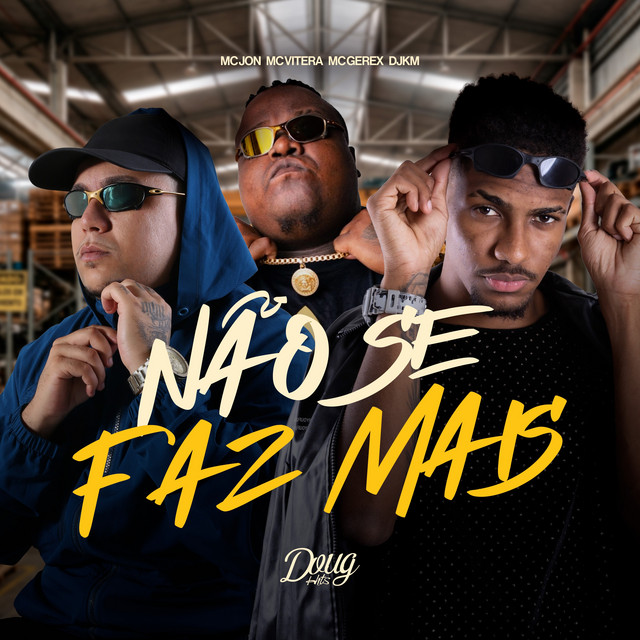 Não Se Faz Mais