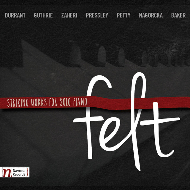 Felt: Striking Works for Solo Piano cover art