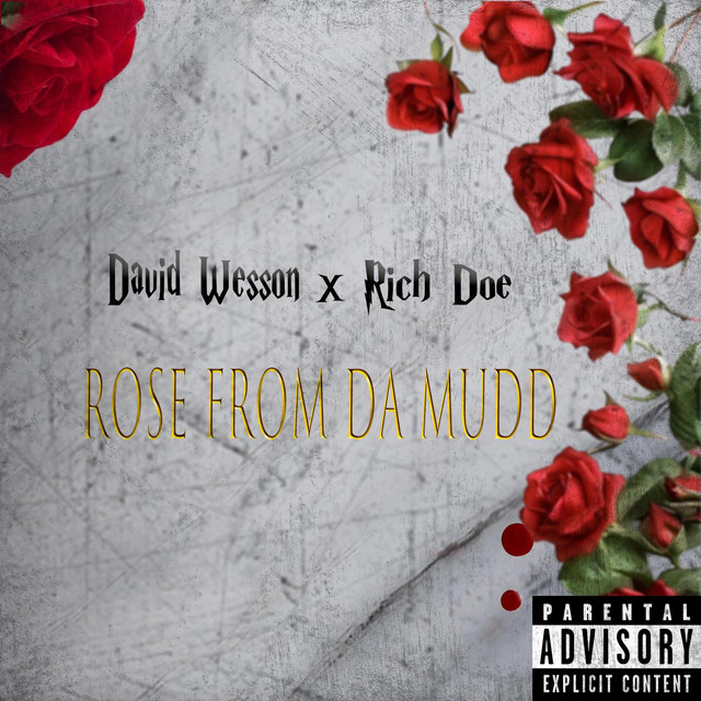 Rose From Da Mudd cover art