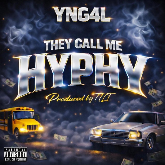 They Call Me Hyphy cover art