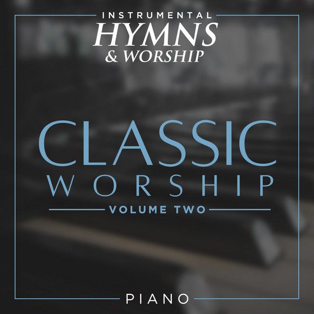 Classic Worship on Piano (Volume 2) cover art