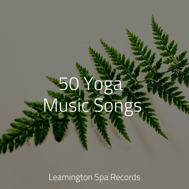 50 Yoga Music Songs - Album by Soothing Nature Sounds | Spotify