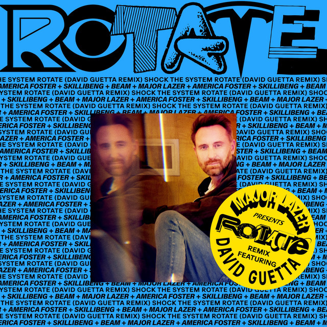RoTATe wiTh aMeRiCa FOsTeR, sKiLLiBeNg aNd bEAM (David Guetta Remix) album image