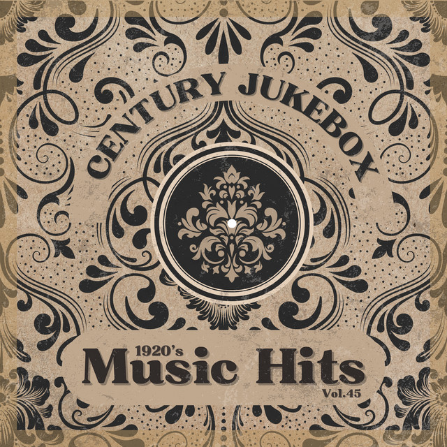 1920's Music Hits, Vol.45