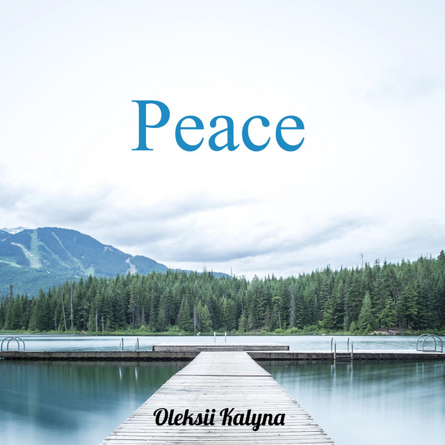 Обкладинка: Peace — Oleksii Kalyna