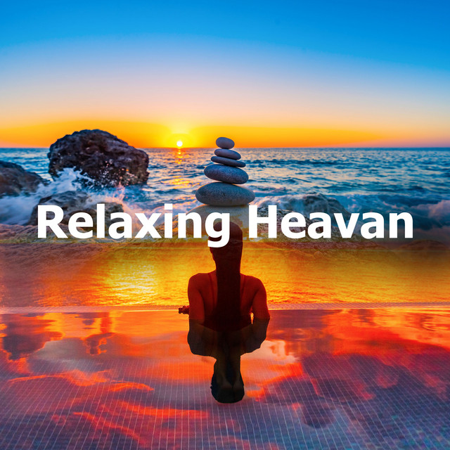 Relaxing Heavan - Album by Massage Tribe | Spotify