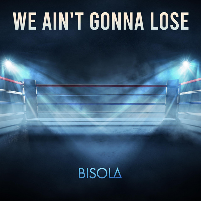 We Ain't Gonna Lose cover