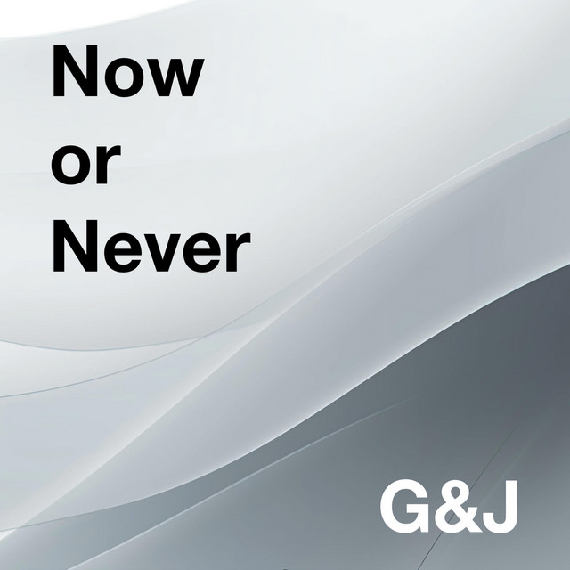 Now or Never