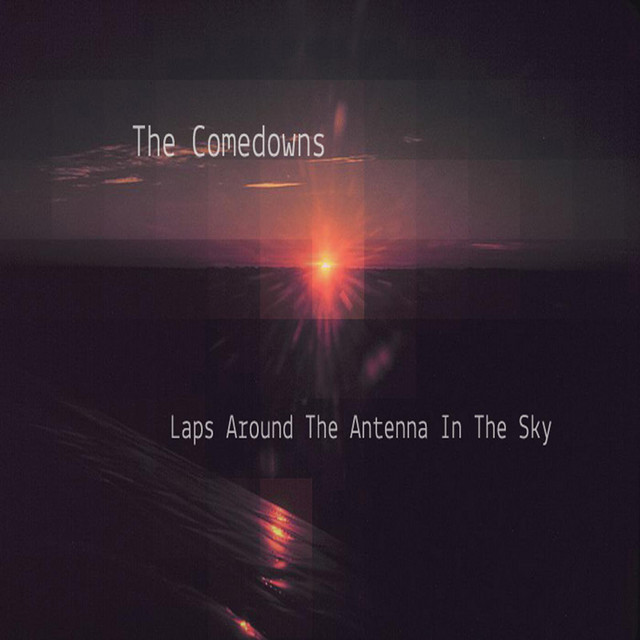 THE COMEDOWNS