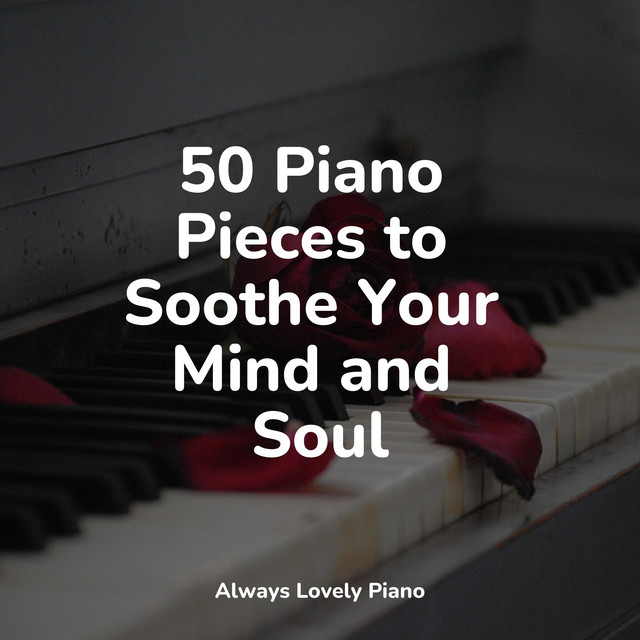 Ultimate Piano Melodies for Deep Focus and Relaxation - Album by ...