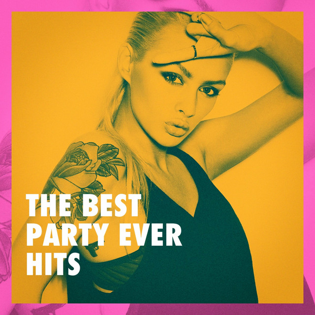 The Best Party Ever Hits cover art