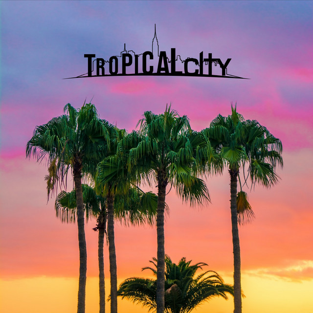 Tropical City cover art