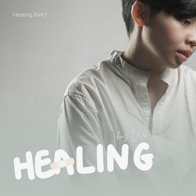 Healing, Pt.1 cover art