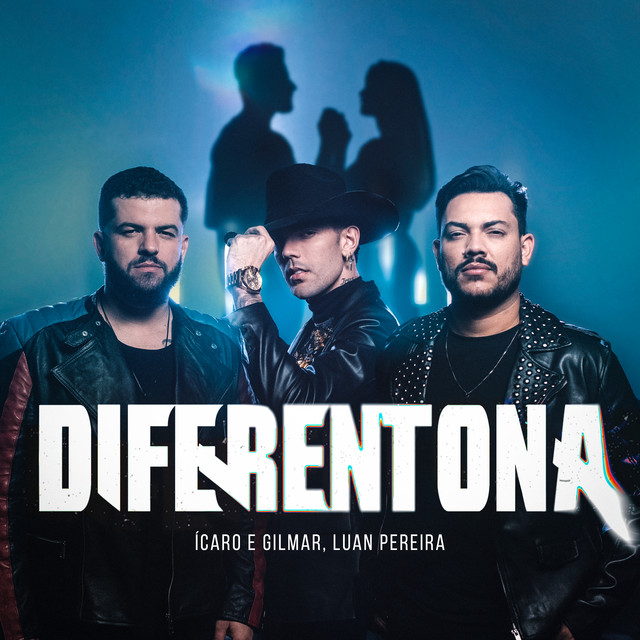 Diferentona by Ícaro e Gilmar