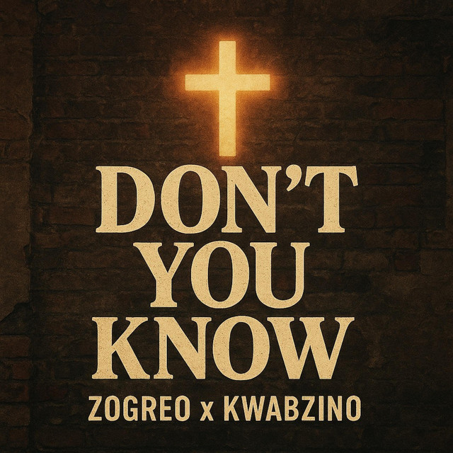 Don't you Know