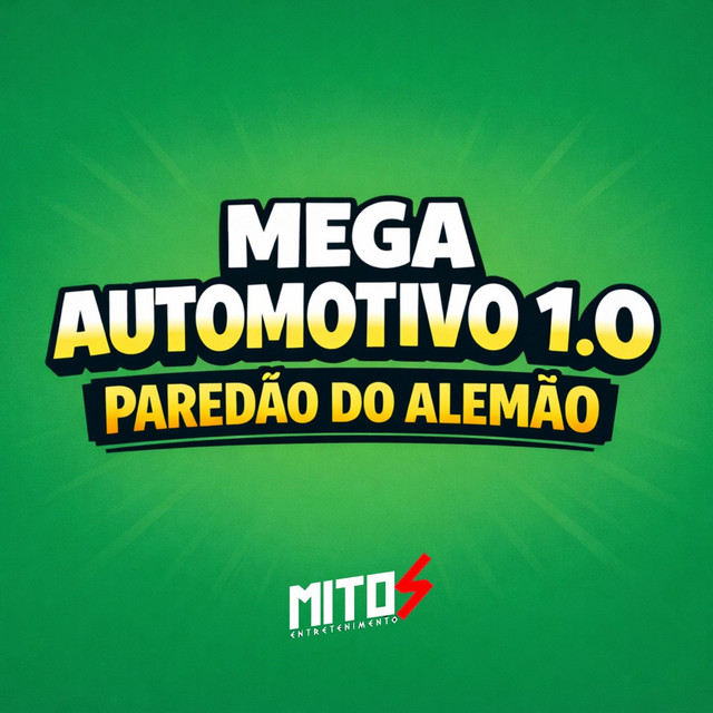 Mega Automotivo 1.0 - Paredão Do Alemão