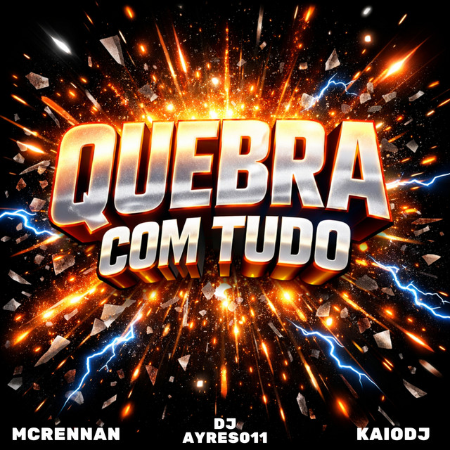 Quebra Com Tudo