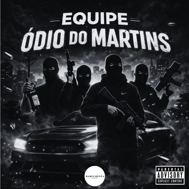 Equipe Ódio do Martins