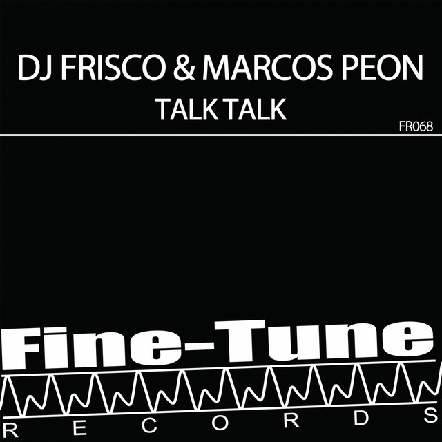 Обкладинка Dj Frisco — Talk Talk