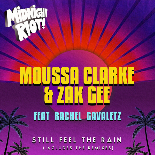 Still Feel the Rain feat. Rachel Gavaletz - Laurent Schark Remix album art
