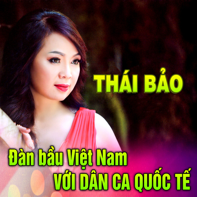 Đàn bầu Việt Nam với dân ca quốc tế cover art