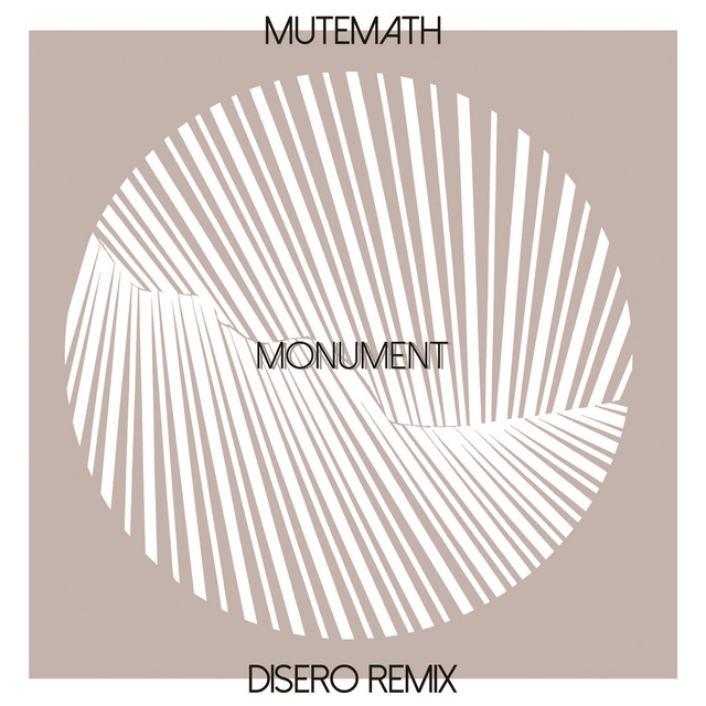 Monument - Disero Remix