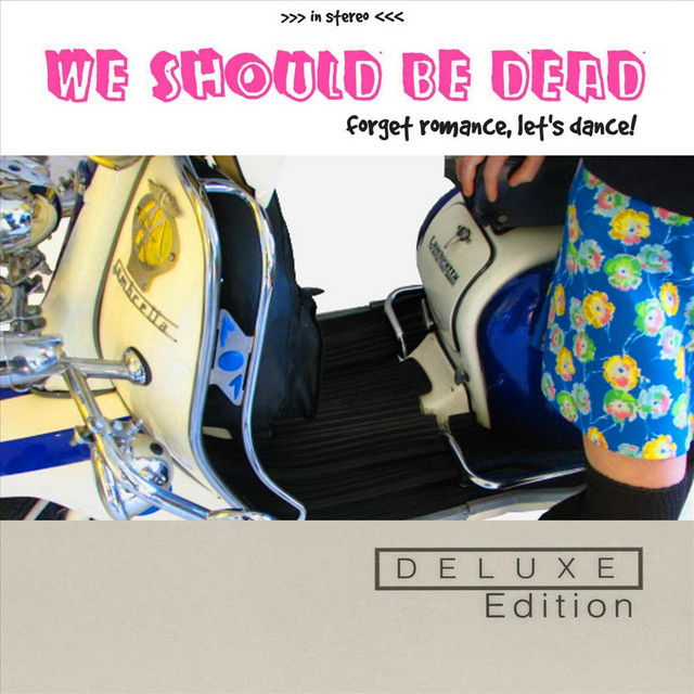 Forget Romance, Let's Dance! (Deluxe Edition) cover