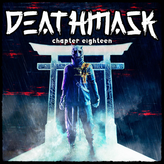 Deathmask - Chapter Eighteen cover art