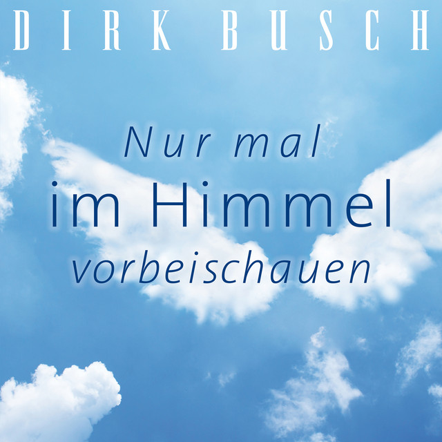 Nur mal im Himmel vorbeischauen cover
