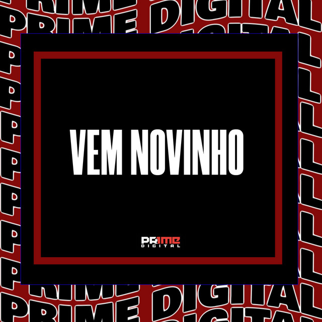 VEM NOVINHO