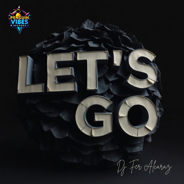 DJ FER ALCARAZ – LET´ S GO