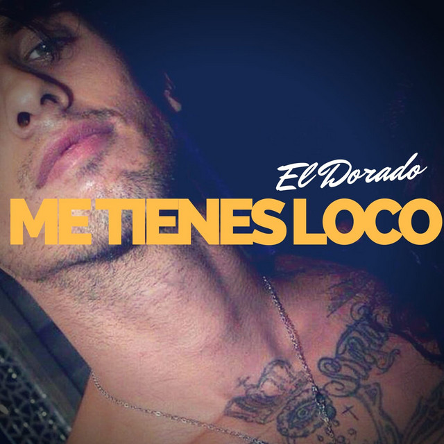 Me Tienes Loco cover