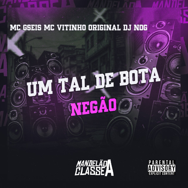 Um Tal de Bota Negão