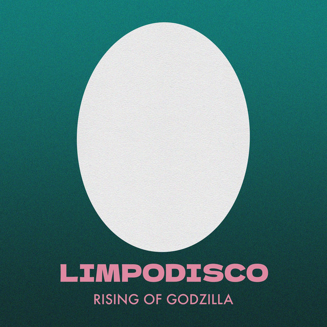 Обкладинка Limpodisco — Rising of Godzilla