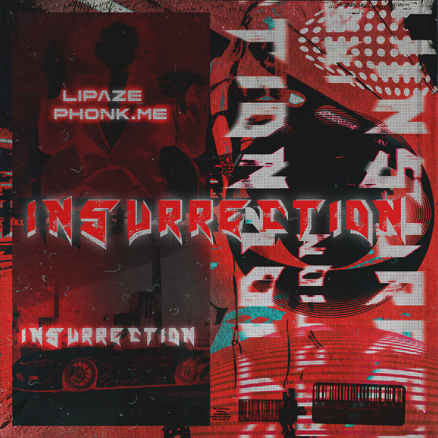 Insurrection - song and lyrics by phonk.me, liPaze | Spotify