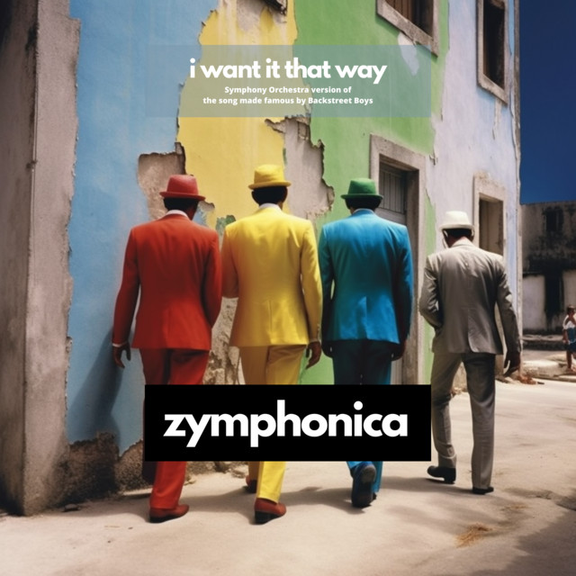 I Want It That Way - Symphony Orchestra Version