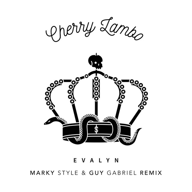 Cherry Lambo - Marky Style & Guy Gabriel Remix