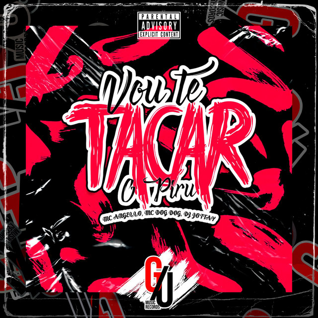 Vou Te Tacar o Piru
