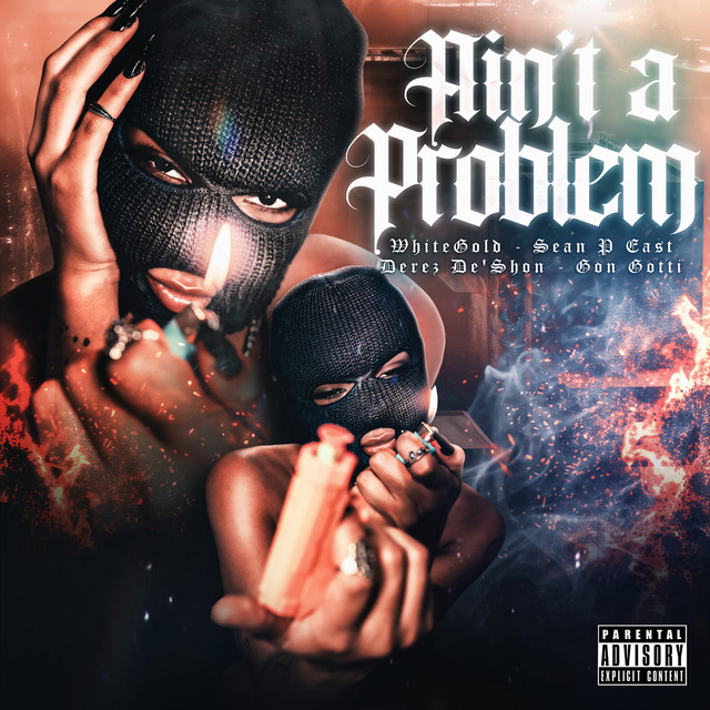 Ain't a Problem