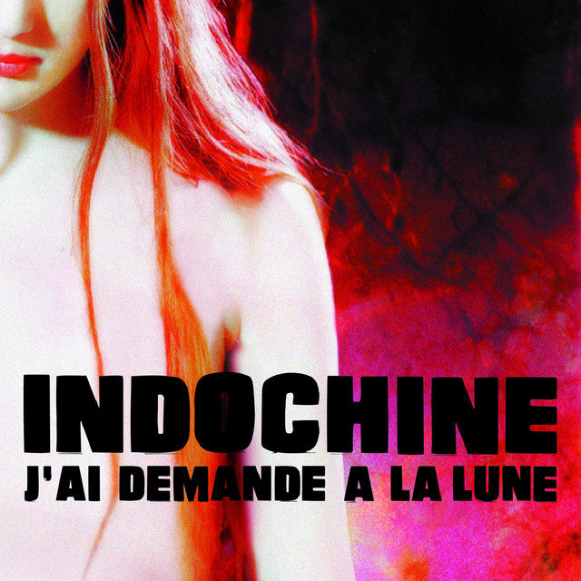 J'ai demandé a la lune