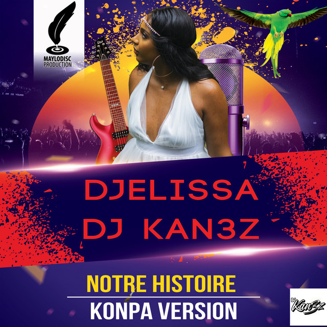 Notre Histoire (Konpa Version)