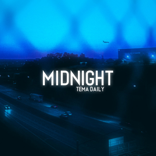 Midnight - Single by tema daily | Spotify