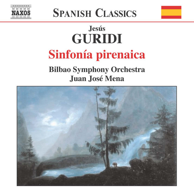 Guridi: Sinfonia Pirenaica