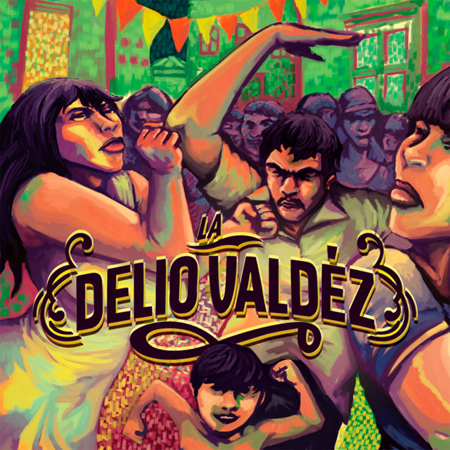 La Delio Valdez cover art